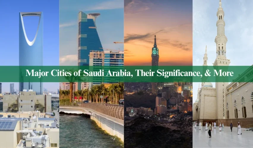 Major Cities of Saudi Arabia