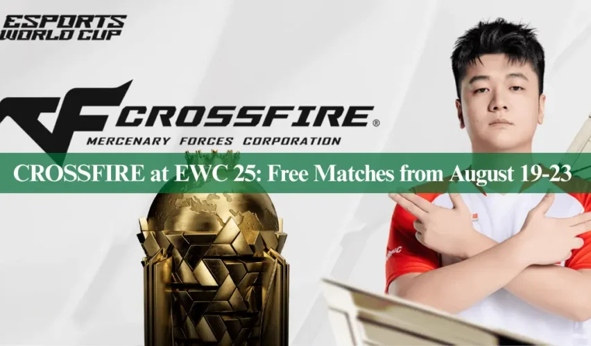 CROSSFIRE at EWC 25